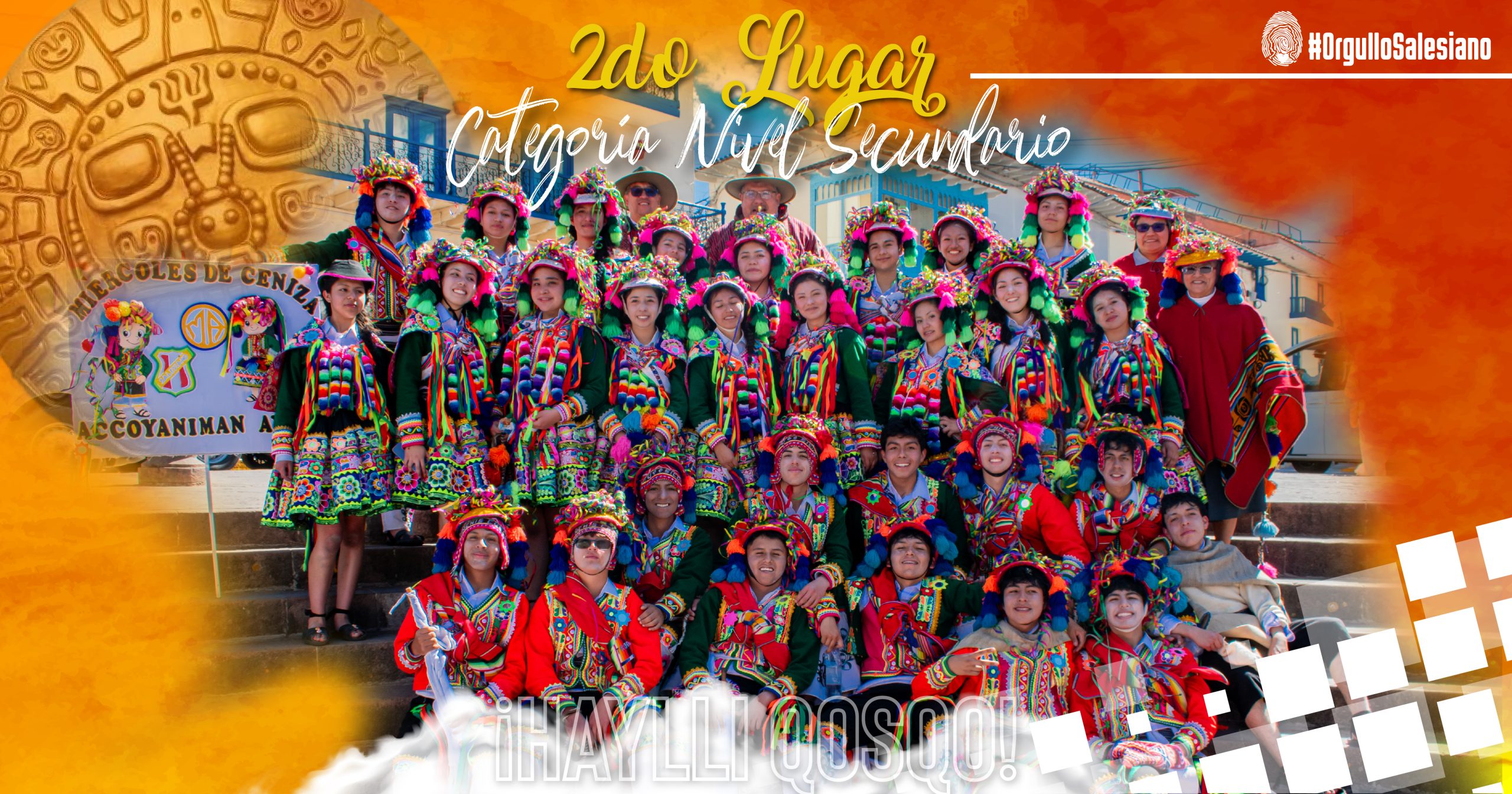 Nivel Secundario obtuvo el segundo lugar con la danza «Miércoles de Ceniza» en las Fiestas Jubilares del Cusco
